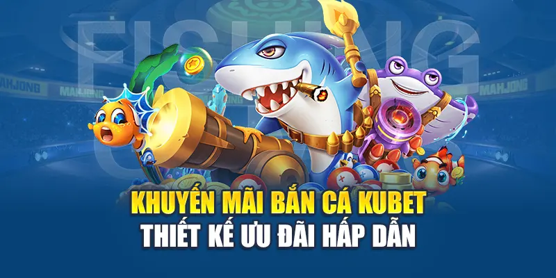 Khuyến Mãi Bắn Cá - Nhận Quà Cực Khủng, Bắn Thoải Mái 1 Khuyến mãi bắn cá thiết kế ưu đãi hấp dẫn